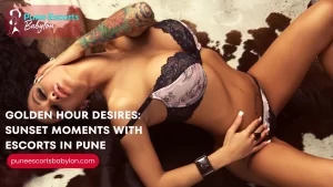 Sunset Moments with Escorts in Pune